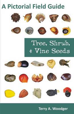 Book cover for Tree, Shrub, and Vine Seeds