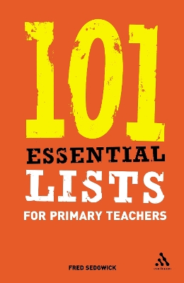 Book cover for 101 Essential Lists for Primary Teachers