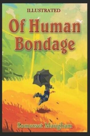 Cover of Of Human Bondage Illustrated