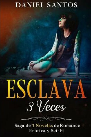 Cover of Esclava 3 Veces