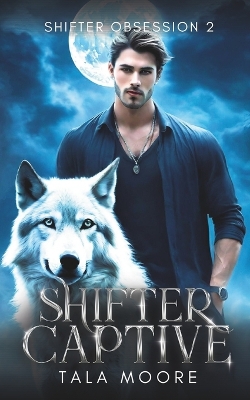 Book cover for Shifter Captive