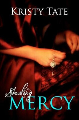 Cover of Stealing Mercy