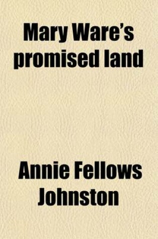 Cover of Mary Ware's Promised Land