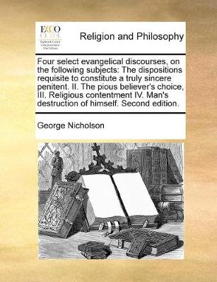 Book cover for Four select evangelical discourses, on the following subjects