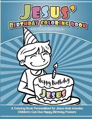 Book cover for Jesus' Birthday Coloring Book Kids Personalized Books