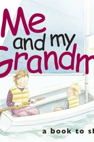 Cover of Me and My Grandma