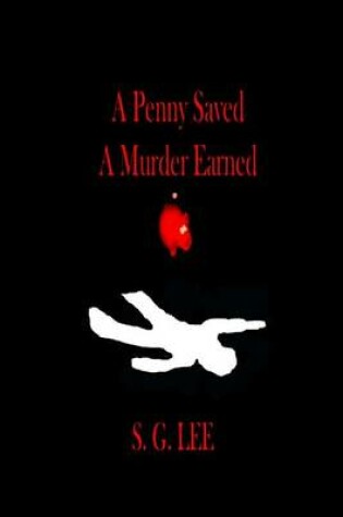 Cover of A Penny Saved A Murder Earned