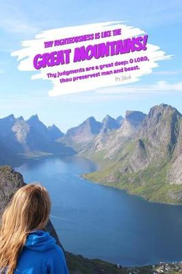 Book cover for Thy Righteousness Is Like the Great Mountains