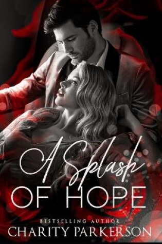 Cover of A Splash of Hope