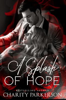 Book cover for A Splash of Hope