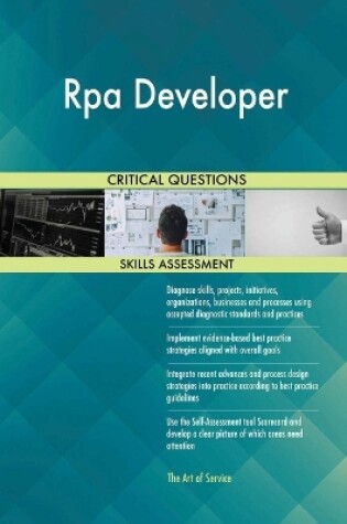 Cover of Rpa Developer Critical Questions Skills Assessment