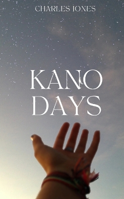 Book cover for Kano Days