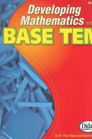 Cover of Developing Mathematics with Base Ten, Grades 2-6
