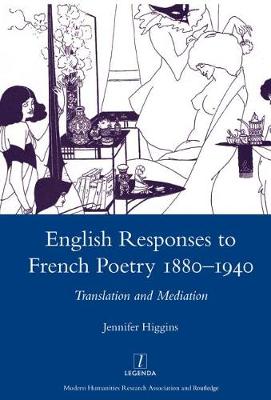 Book cover for English Responses to French Poetry 1880-1940