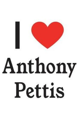 Cover of I Love Anthony Pettis