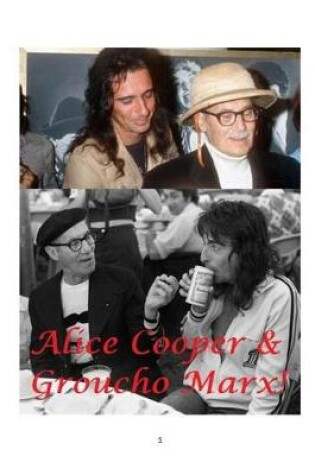 Cover of Alice Cooper and Groucho Marx!