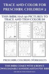 Book cover for Preschool Coloring Worksheets (Trace and Color for preschool children 2)