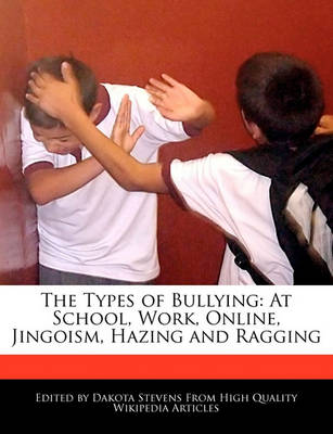 Book cover for The Types of Bullying