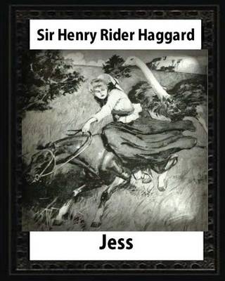 Book cover for Jess (1886), by H. Rider Haggard and illustrated Maurice Greiffenhagen(novel)