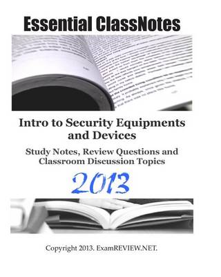 Book cover for Intro to Security Equipments and Devices Study Notes, Review Questions and Classroom Discussion Topics