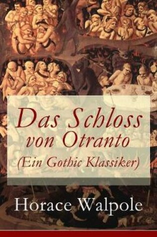 Cover of Das Schloss von Otranto (Ein Gothic Klassiker)