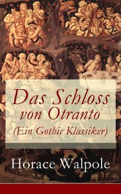 Book cover for Das Schloss von Otranto (Ein Gothic Klassiker)