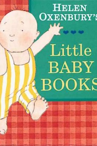 Cover of Helen Oxenbury's Little Baby Books Boxed Set