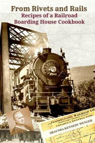 Cover of From Rivets and Rails