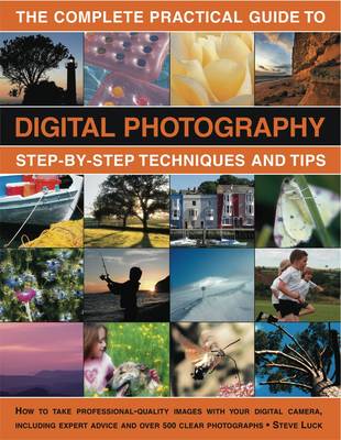 Book cover for The Complete Practical Guide to Digital Photography