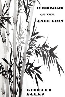 Book cover for In the Palace of the Jade Lion