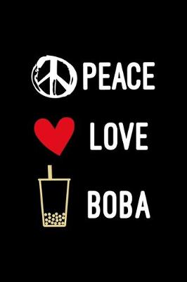 Book cover for Peace Love Boba