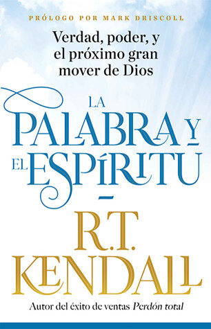 Book cover for La Palabra y el Espiritu / The Word and the Spirit
