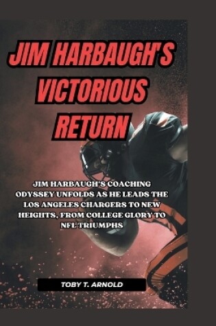 Cover of Jim Harbaugh's Victorious Return