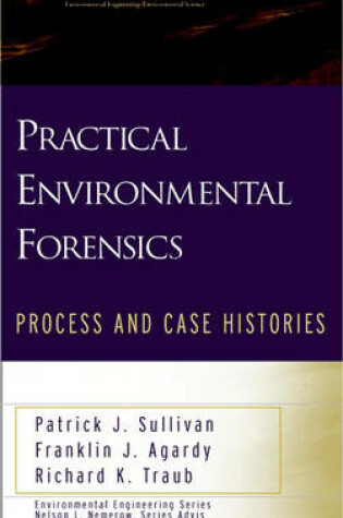 Cover of Practical Environmental Forensics: Process and Histories