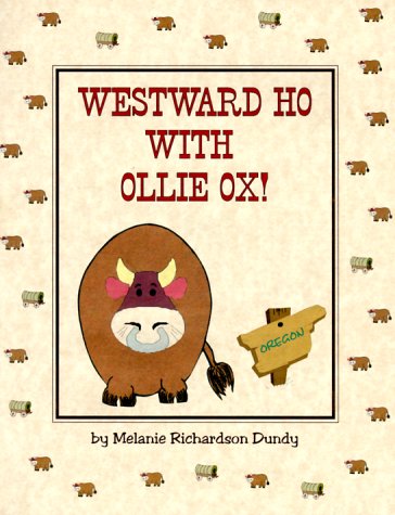 Cover of Westward Ho with Ollie Ox!