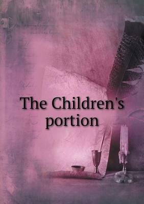 Book cover for The Children's portion