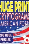 Book cover for Huge Print Cryptograms - American Poets