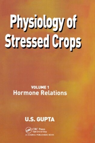 Cover of Physiology of Stressed Crops