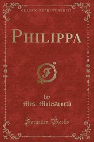 Cover of Philippa (Classic Reprint)