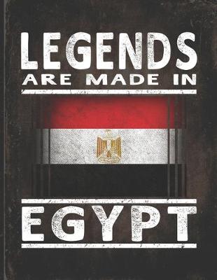 Book cover for Legends Are Made In Egypt