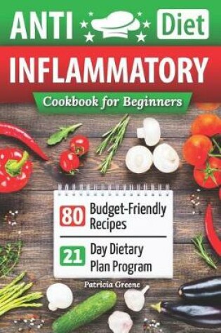 Cover of Anti-Inflammatory Diet Cookbook for Beginners