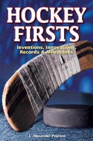 Cover of Hockey Firsts