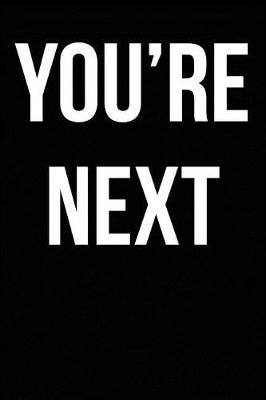 Book cover for You're Next