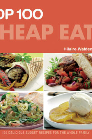 Cover of The Top 100 Cheap Eats