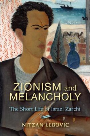 Cover of Zionism and Melancholy