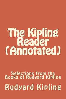 Book cover for The Kipling Reader (Annotated)