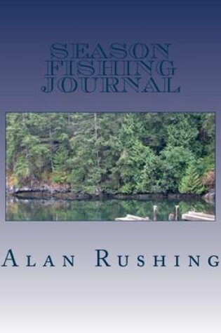 Cover of Season Fishing Journal