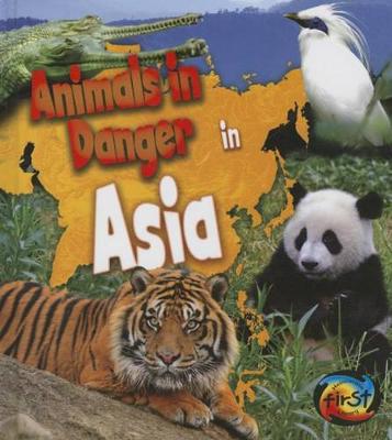Cover of Animals in Danger in Asia