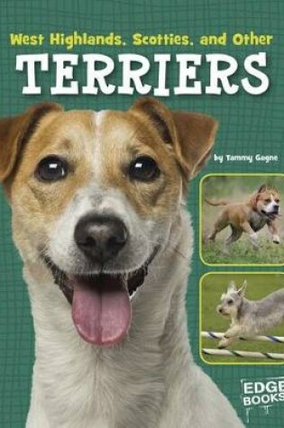 Cover of West Highlands, Scotties, and Other Terriers