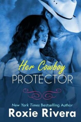 Cover of Her Cowboy Protector